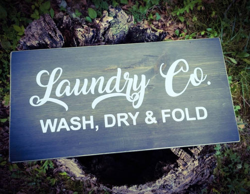 Laundry Sign - Laundry Room Decor, Laundry Company, Wash Dry Fold Repeat - Assorted Colors