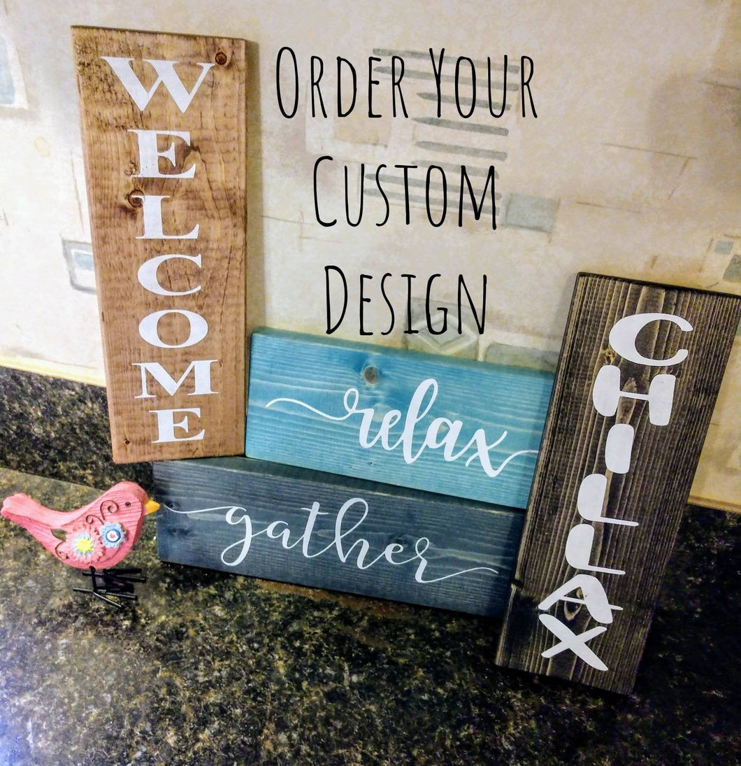 Farmhouse Sign Decor Custom - Wooden Farmhouse Rustic Decor, Asst Colors, Gather, Welcome, Thankful, Blessed