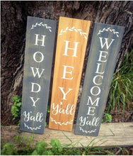 Load image into Gallery viewer, Farmhouse Welcome Sign, State Sign 2/3/4/5 Feet Lengths - Wooden Rustic Decor, Front Door Porch Entryway Vertical Welcome Sign - Asst Colors
